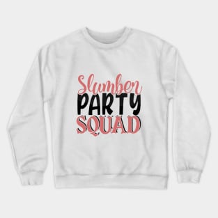 girl night Crewneck Sweatshirt